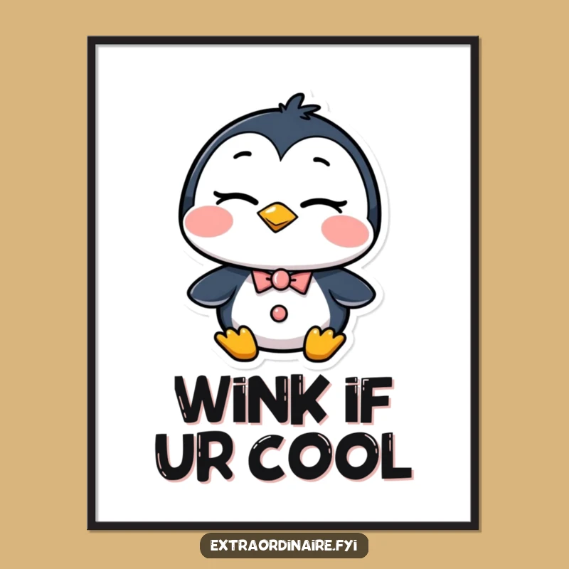 Funny Dapper Penguin Wink Poster: Confident Character Art for Walls