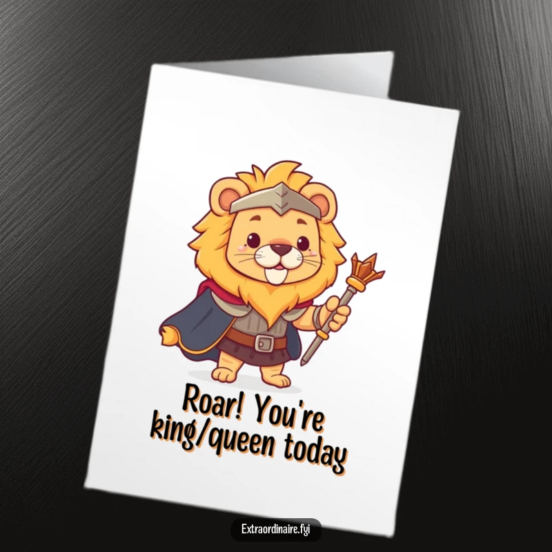 Funny Free Printable Birthday Card: A brave lion in a cape holding a scepter, ready to celebrate.